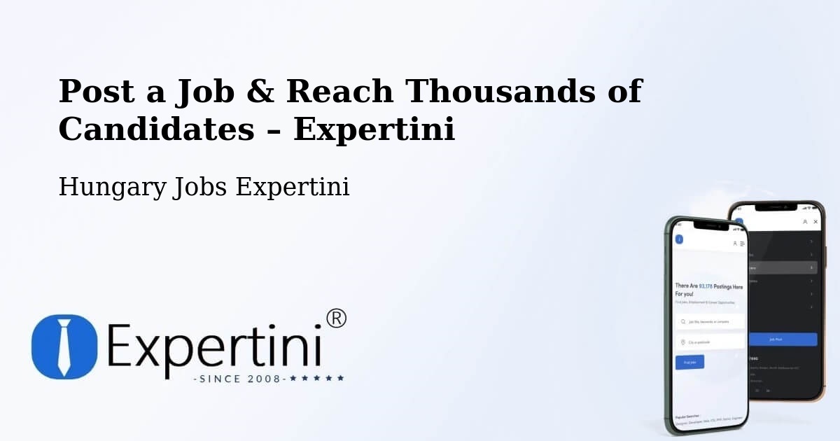 Post a Job in Péteri – Hire the Right Talent - Péteri, Hungary Jobs Expertini