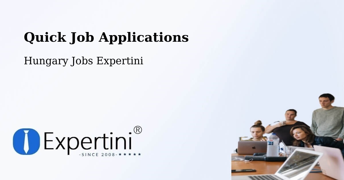 Quick Apply Feature – Péteri - Hungary Jobs Expertini